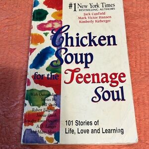 Chicken soup for the teenage Soul
